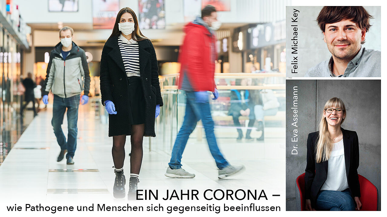 "Ein Jahr Corona − wie Pathogene und Menschen sich gegenseitig beeinflussen" - Folge 10 des LNDW Podcasts. Fotomontage Portraits von mit Felix M. Key (Foto: Christian Denkhaus) und Dr. Eva Asselmann (Foto: Jens_ Gyarmat) auf einem Symbolbild (Foto: Kadmy – stock.adobe.com), das Menschen mit Maske und Handschuhen zeigt. 